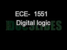 ECE-  1551  Digital logic