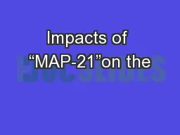 Impacts of “MAP-21”on the