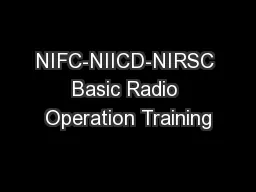 NIFC-NIICD-NIRSC Basic Radio Operation Training