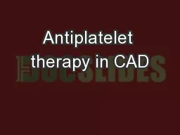 Antiplatelet therapy in CAD