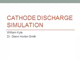 Cathode Discharge Simulation