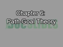 Chapter 6: Path-Goal Theory