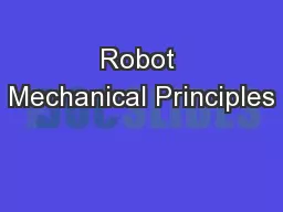 Robot Mechanical Principles