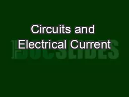 Circuits and Electrical Current