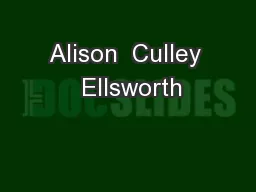 Alison  Culley  Ellsworth