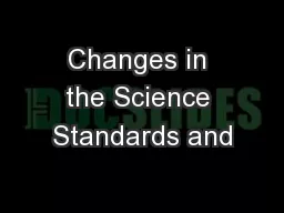 Changes in the Science Standards and