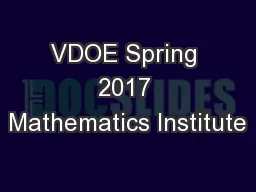 VDOE Spring 2017 Mathematics Institute