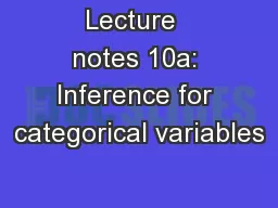 Lecture  notes 10a: Inference for categorical variables