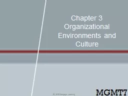 Chapter 3 Organizational Environments and Culture