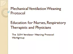 Mechanical Ventilation Weaning Protocol