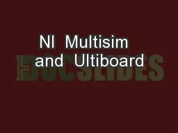 NI  Multisim  and  Ultiboard