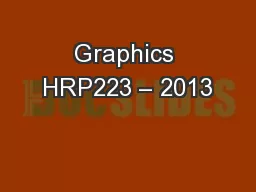 Graphics HRP223 – 2013