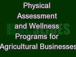 Physical Assessment and Wellness Programs for Agricultural Businesses