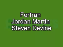 Fortran Jordan Martin Steven Devine