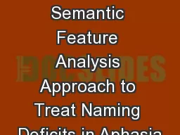 The Use of Modified Semantic Feature Analysis Approach to Treat Naming Deficits in Aphasia