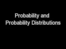 Probability and Probability Distributions