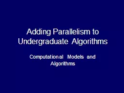 Adding Parallelism to Undergraduate Algorithms