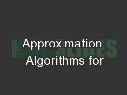 Approximation  Algorithms for