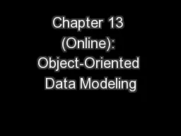 Chapter 13 (Online): Object-Oriented Data Modeling