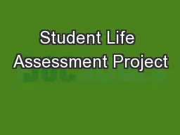 Student Life Assessment Project