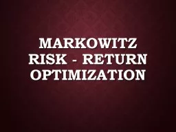 Markowitz  Risk - Return Optimization