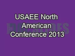 USAEE North American Conference 2013