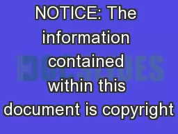 NOTICE: The information contained within this document is copyright