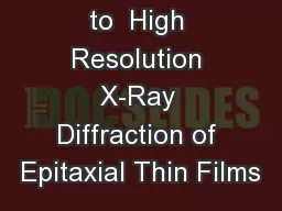 Introduction to  High Resolution X-Ray Diffraction of Epitaxial Thin Films