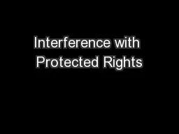 Interference with Protected Rights
