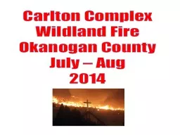 Carlton Complex Wildland Fire