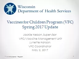 Vaccines for Children Program (VFC) Spring 2017 Update