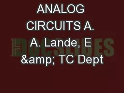 ANALOG CIRCUITS A. A. Lande, E & TC Dept