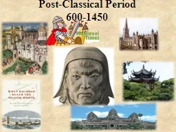 Post-Classical Period 600-1450