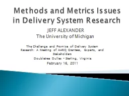 Methods and Metrics Issues in Delivery