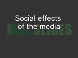 Social effects of the media