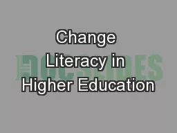 Change Literacy in Higher Education