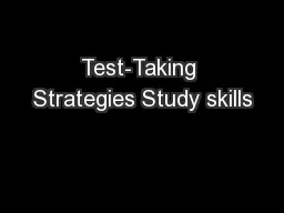 Test-Taking Strategies Study skills