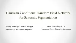 Gaussian  Conditional Random Field