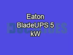 Eaton BladeUPS 5 kW & 8 kW