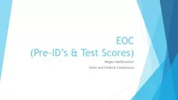 EOC (Pre-ID’s & Test Scores)