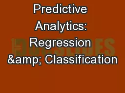 Predictive Analytics: Regression & Classification