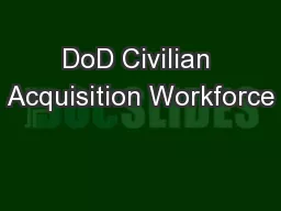DoD Civilian Acquisition Workforce