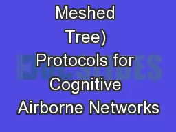 MMT (Multi Meshed Tree) Protocols for Cognitive Airborne Networks