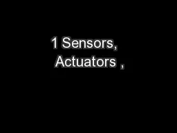 1 Sensors,  Actuators ,