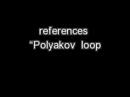 references “Polyakov  loop