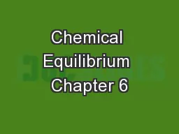 Chemical Equilibrium Chapter 6