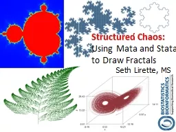 Structured Chaos:  Using Mata and