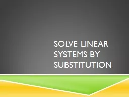 Solve Linear Systems by Substitution