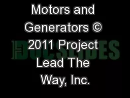 Motors and Generators © 2011 Project Lead The Way, Inc.