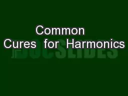Common  Cures  for  Harmonics